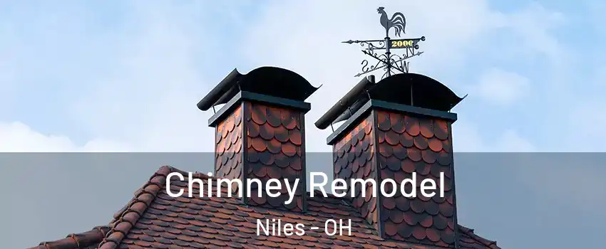  Chimney Remodel Niles - OH