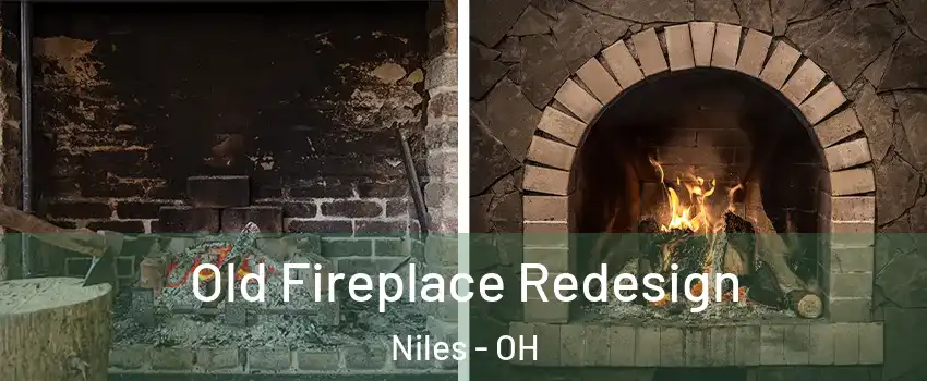  Old Fireplace Redesign Niles - OH